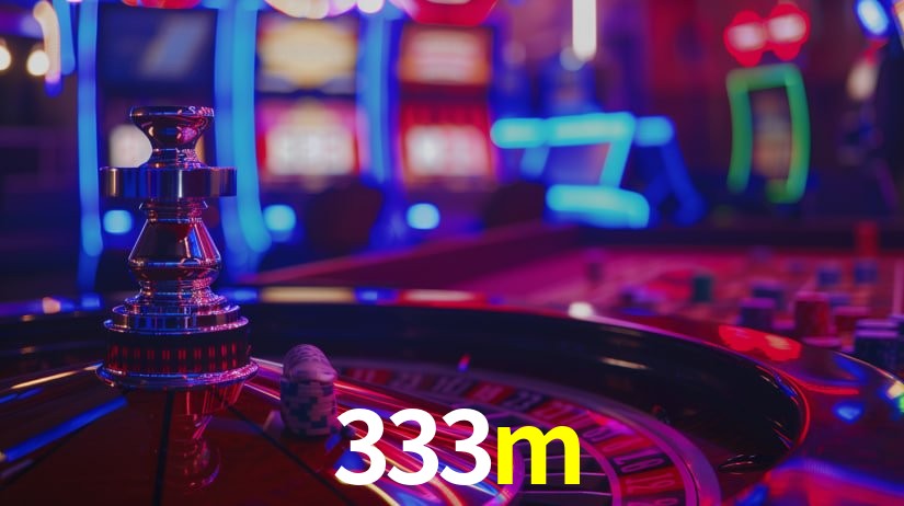 333m,333m.com