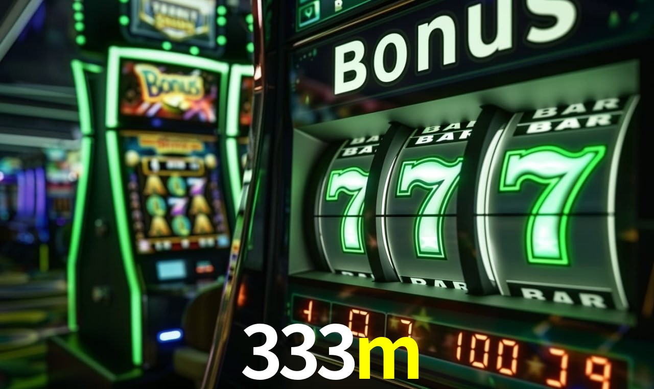 Bonus Features 333m