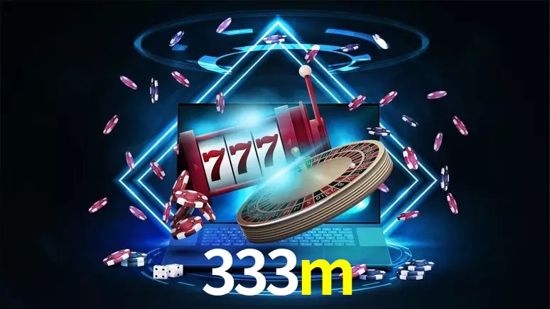 Recursos de Bônus 333m